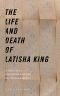 [Sexual Cultures 01] • The Life and Death of Latisha King